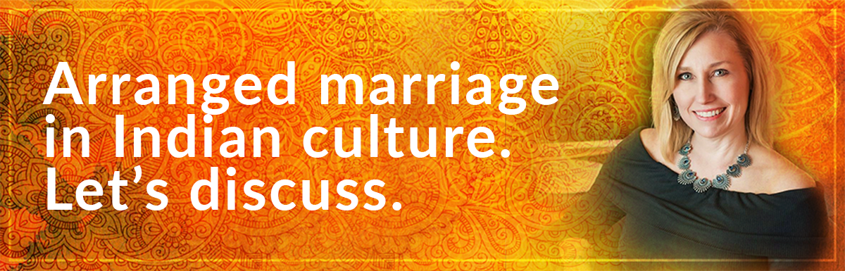 Arranged marriage in Indian Culture with Salil Maniktahla [podcast]